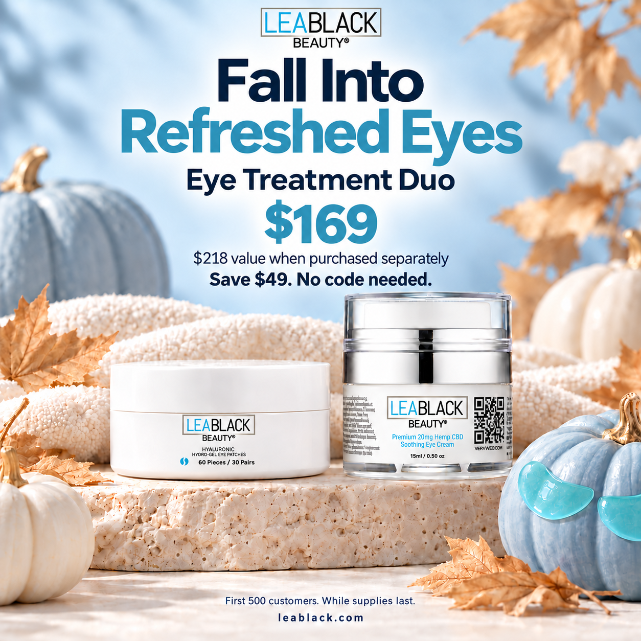 LeaBlack Beauty Fall Into Refreshed Eyes Eye Treatment Duo ad featuring a white cream jar and a silver-lidded jar on a stone slab with autumn leaves, pumpkins, and a blue sky background.